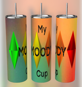 My Moody Cup Sims Tumbler