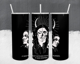 Hecate It Was Not Witches Who Burned, It Was Women Tumbler