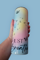 Just Breathe Tumbler