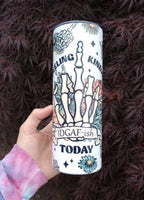 Feeling Kinda IDGAF-ish Today Tumbler