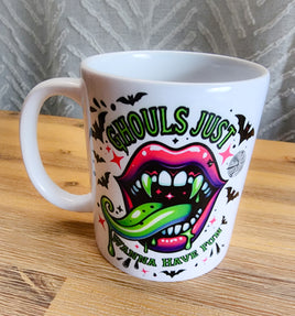 Ghouls Just Wanna Have Fun Mug